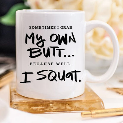 Gym Teacher Coffee Mug, Sometimes I Grab My Own